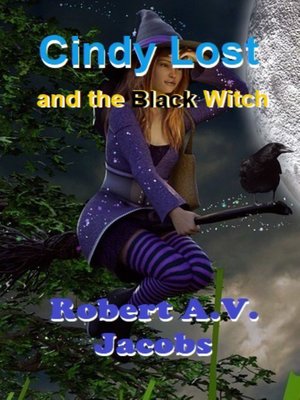 cover image of Cindy Lost and the Black Witch